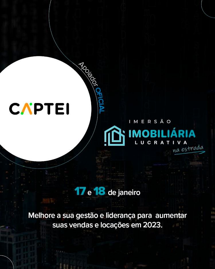 Captei - apoiador oficial do evento Imersão Imobiliária Lucrativa